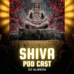 دانلود اهنگ جدید دیجی علیرضا پادکست شیوا