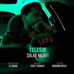 دانلود اهنگ جدید سالار نجفی طلسم