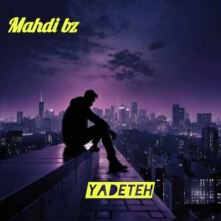 دانلود اهنگ جدید مهدی بی زد یادته