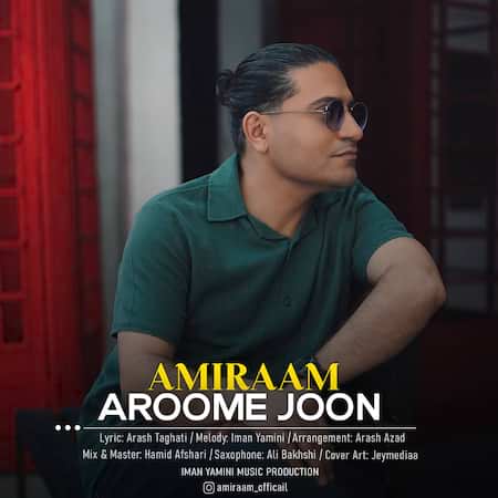 دانلود اهنگ جدید امیرام آروم جون