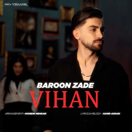 دانلود اهنگ جدید ویهان بارون زده